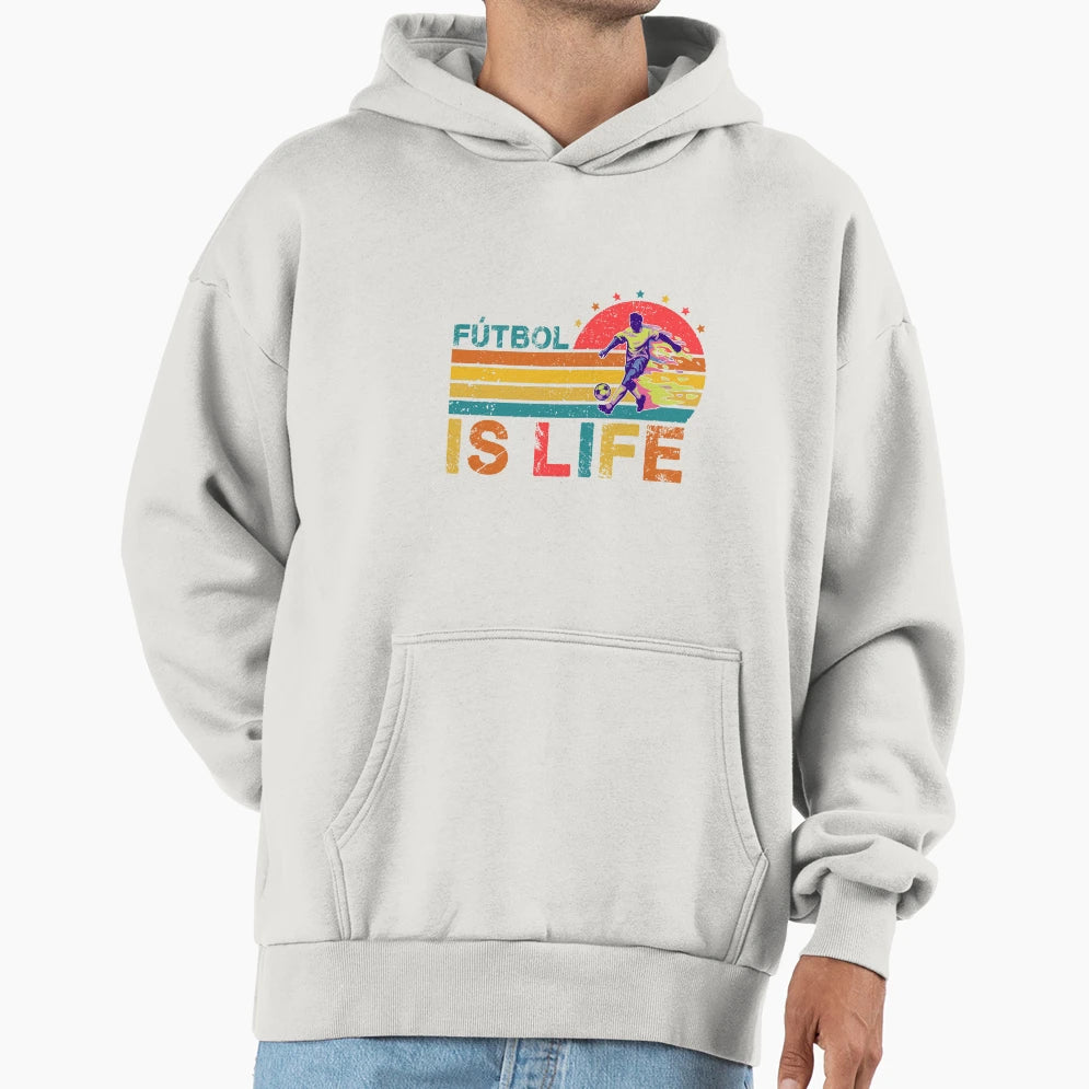 Futbol Is Life Soccer Gift Funny Hoodie - Custom Art Print Men Women - T-Shirt, Sweatshirt, Hoodie