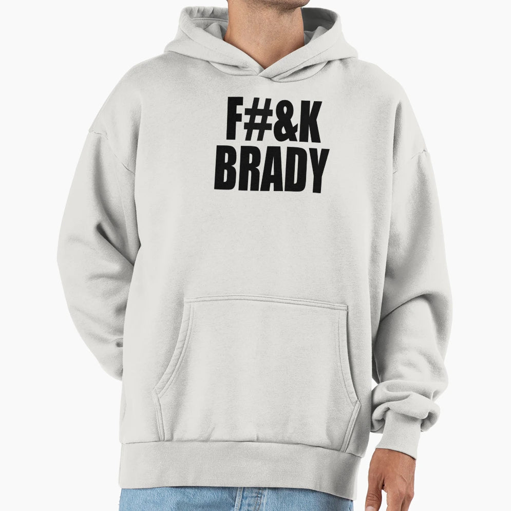 F K Brady Censored Hoodie - Novelty Apparel Unisex - T-Shirt, Sweatshirt, Hoodie