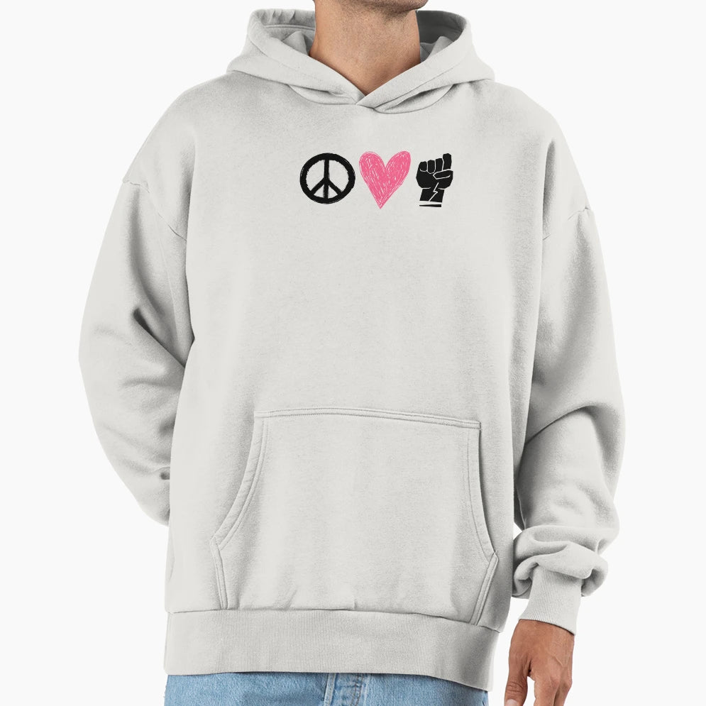 Peace Love Fist Hoodie - Fun Novelty Design Men Women - T-Shirt, Sweatshirt, Hoodie