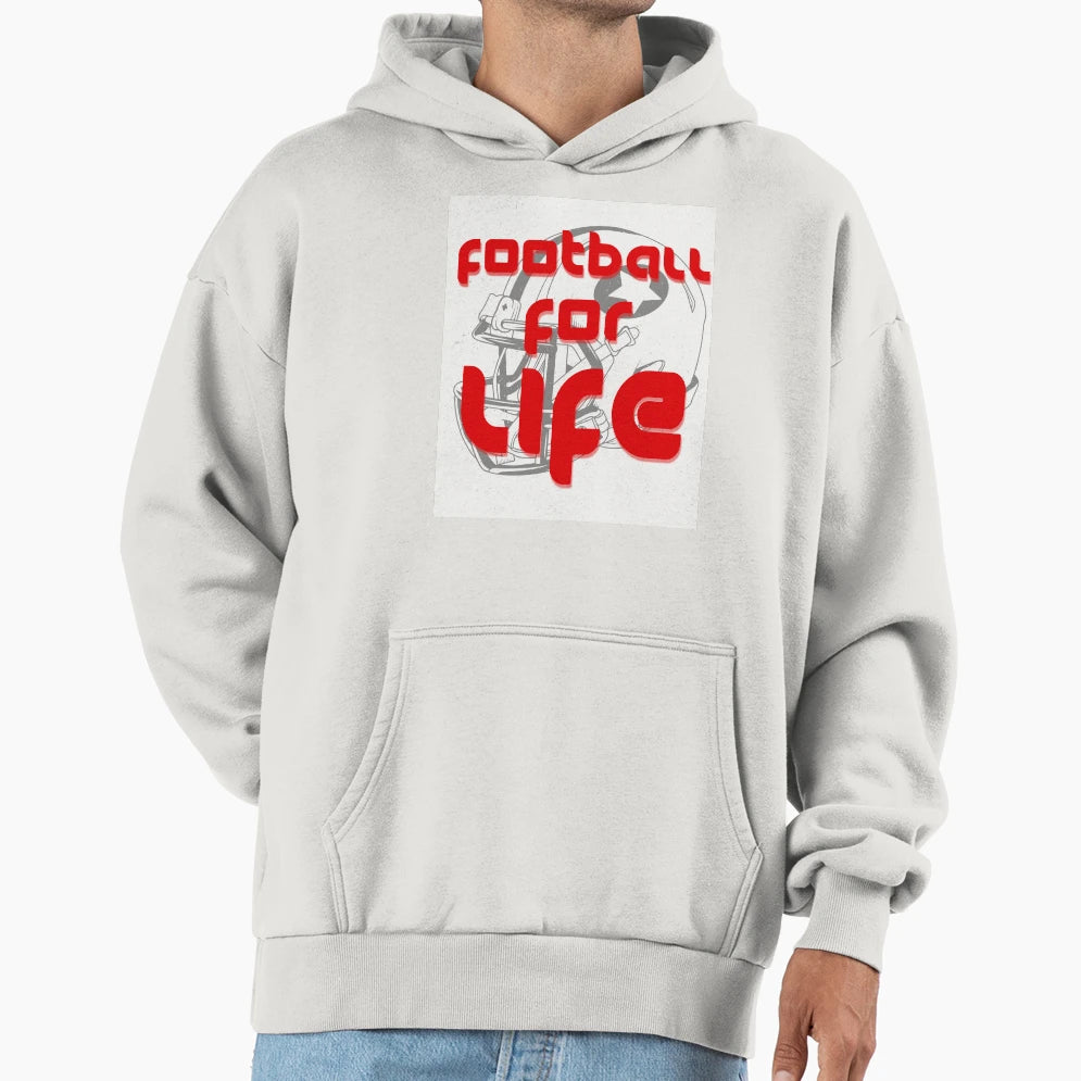 Football Life Hoodie - Custom Art Print for Adults - T-Shirt, Sweatshirt, Hoodie