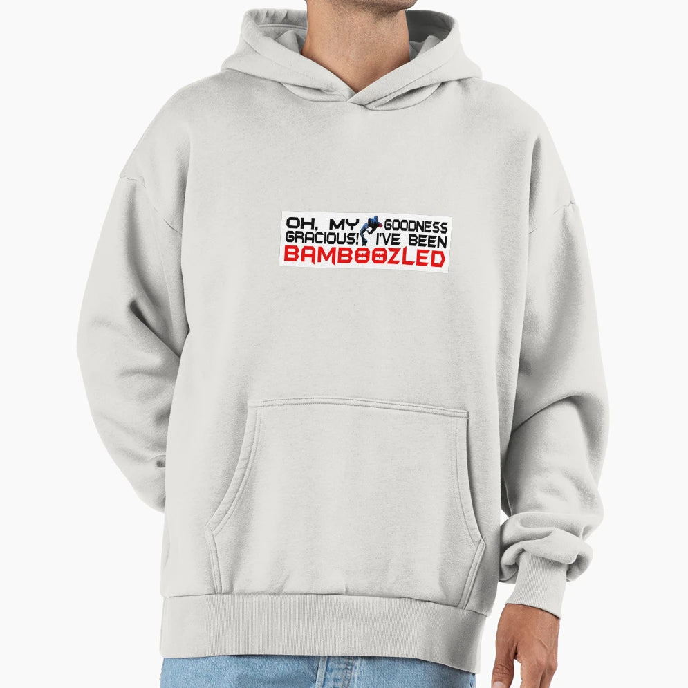 Bamboozled Hoodie - Trendy Graphic Unisex - T-Shirt, Sweatshirt, Hoodie