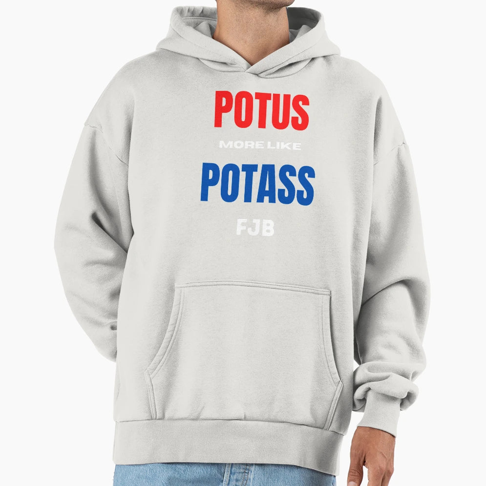 Potus More Like Potass Fjb Funny T-Shirt - Unique Graphic Men Women - T-Shirt, Sweatshirt, Hoodie