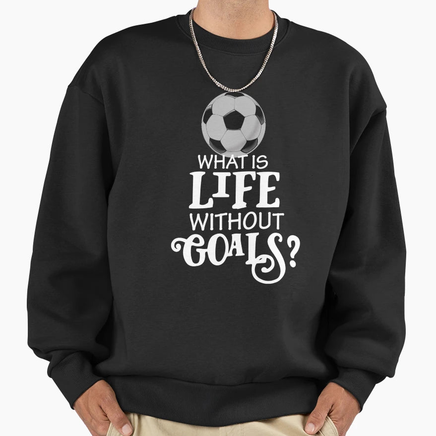 Funny Soccer Scoring Goals Players Sweatshirt - Streetwear Style Men Women - T-Shirt, Sweatshirt, Hoodie