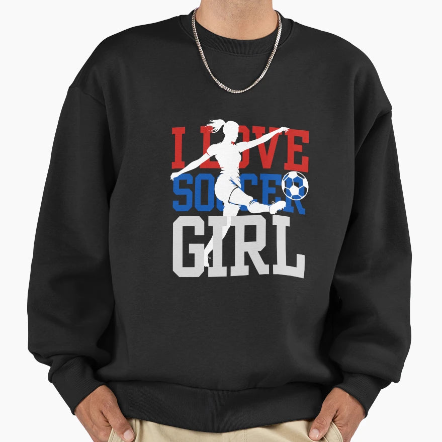 I Love Soccer Kickin It Sweatshirt - Minimalist Print for Adults - T-Shirt, Sweatshirt, Hoodie