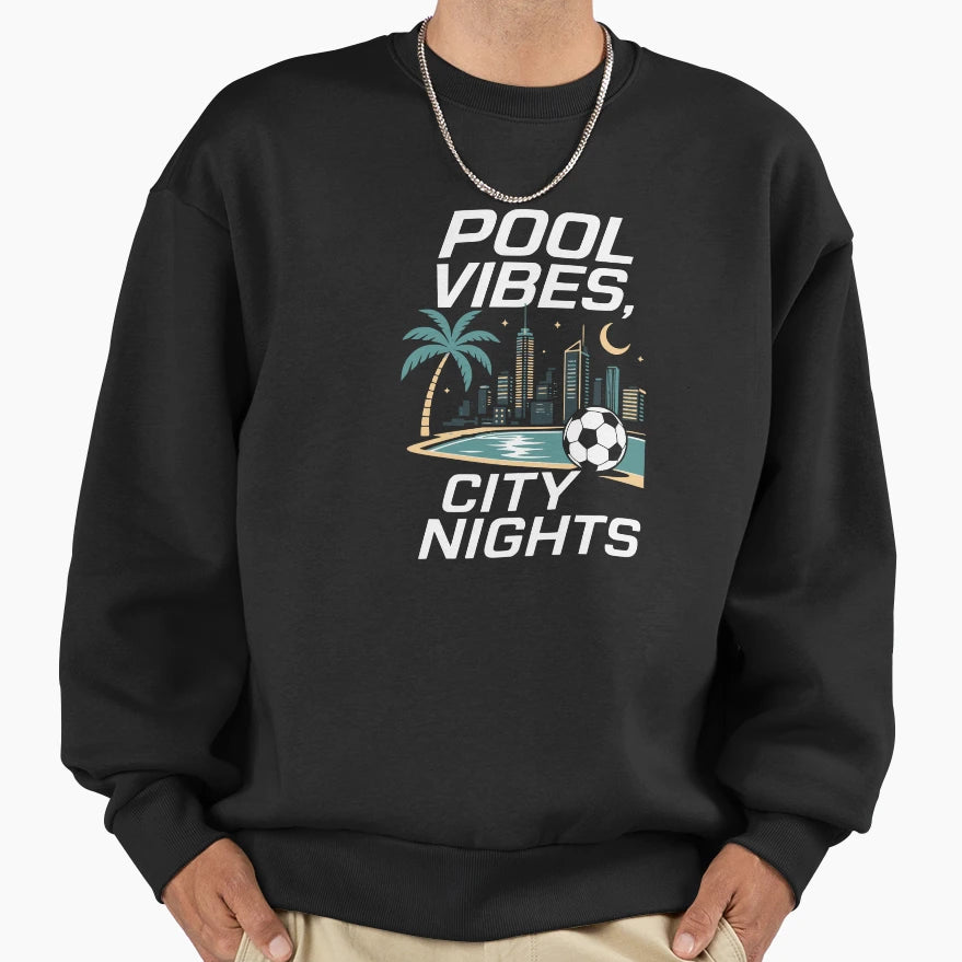Pool Vibes City Nights Sweatshirt - Graphic Print for Adults - T-Shirt, Sweatshirt, Hoodie