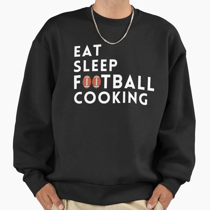Eat Sleep Football Great Gift Sweatshirt - Minimalist Print Men Women - T-Shirt, Sweatshirt, Hoodie