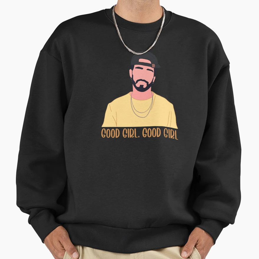 Russ Good Sweatshirt - Casual Everyday Wear Men Women - T-Shirt, Sweatshirt, Hoodie