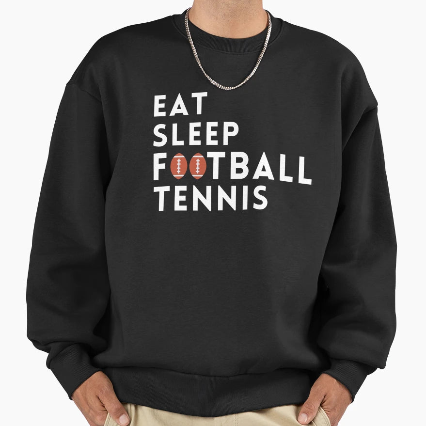 Eat Sleep Football Great Gift Sweatshirt - Aesthetic Graphic for Adults - T-Shirt, Sweatshirt, Hoodie