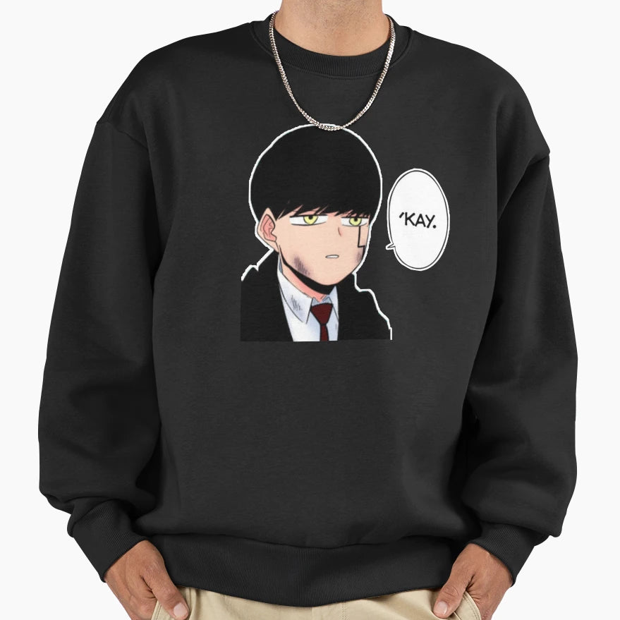Mashle Okay Sweatshirt - Fun Novelty Design Unisex - T-Shirt, Sweatshirt, Hoodie