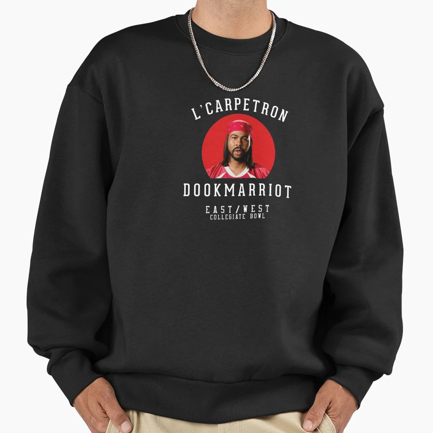 Lcarpetron Dookmarriot East West Sweatshirt - Streetwear Style Men Women - T-Shirt, Sweatshirt, Hoodie