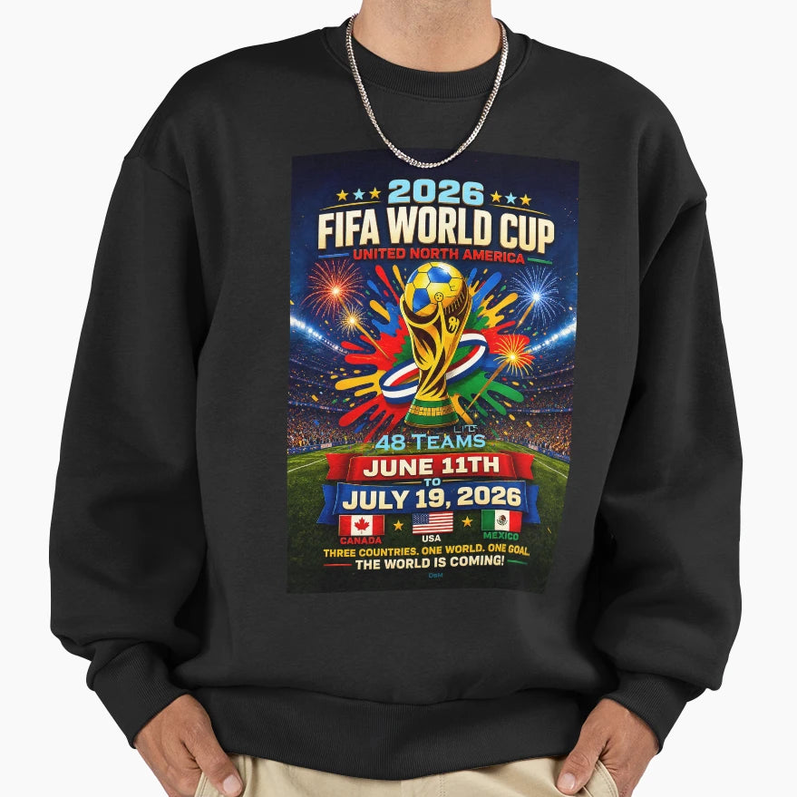 Fifa 2026 World Cup 48 Natiions Sweatshirt - Fun Novelty Design for Adults - T-Shirt, Sweatshirt, Hoodie