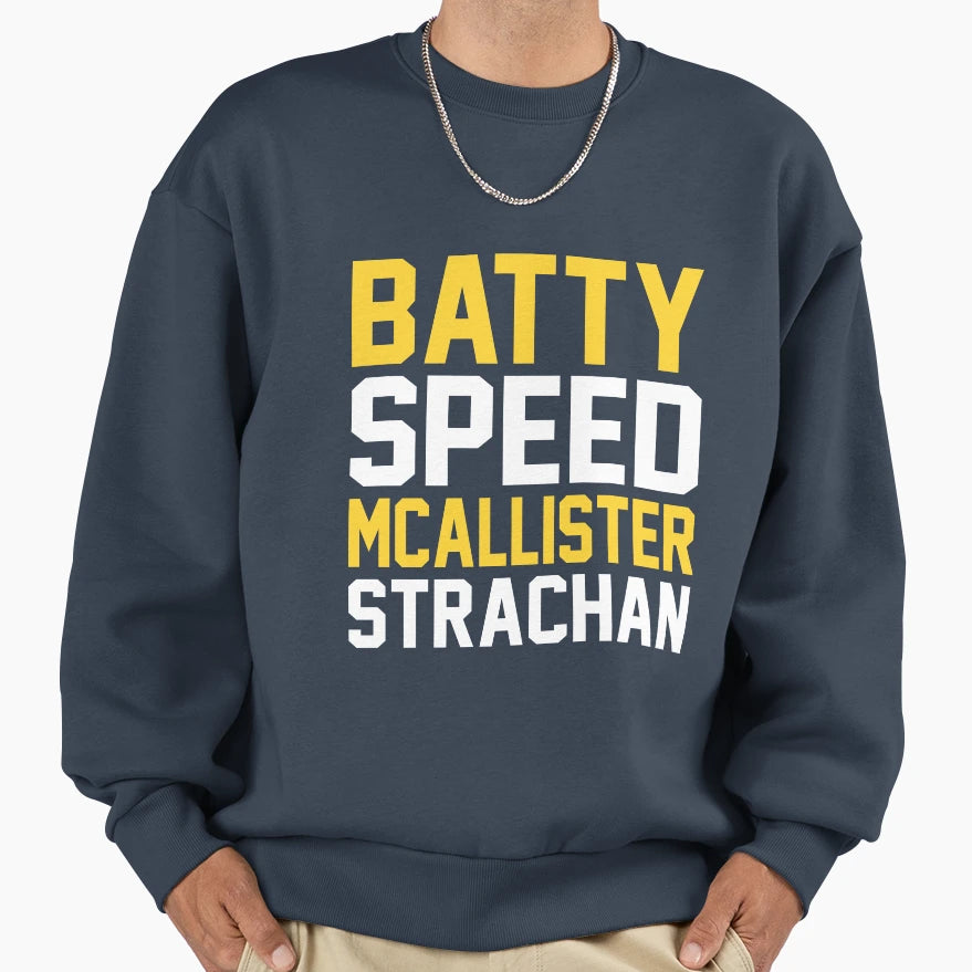 Batty Speed Mcallister Strachan Sweatshirt - Graphic Print Unisex - T-Shirt, Sweatshirt, Hoodie