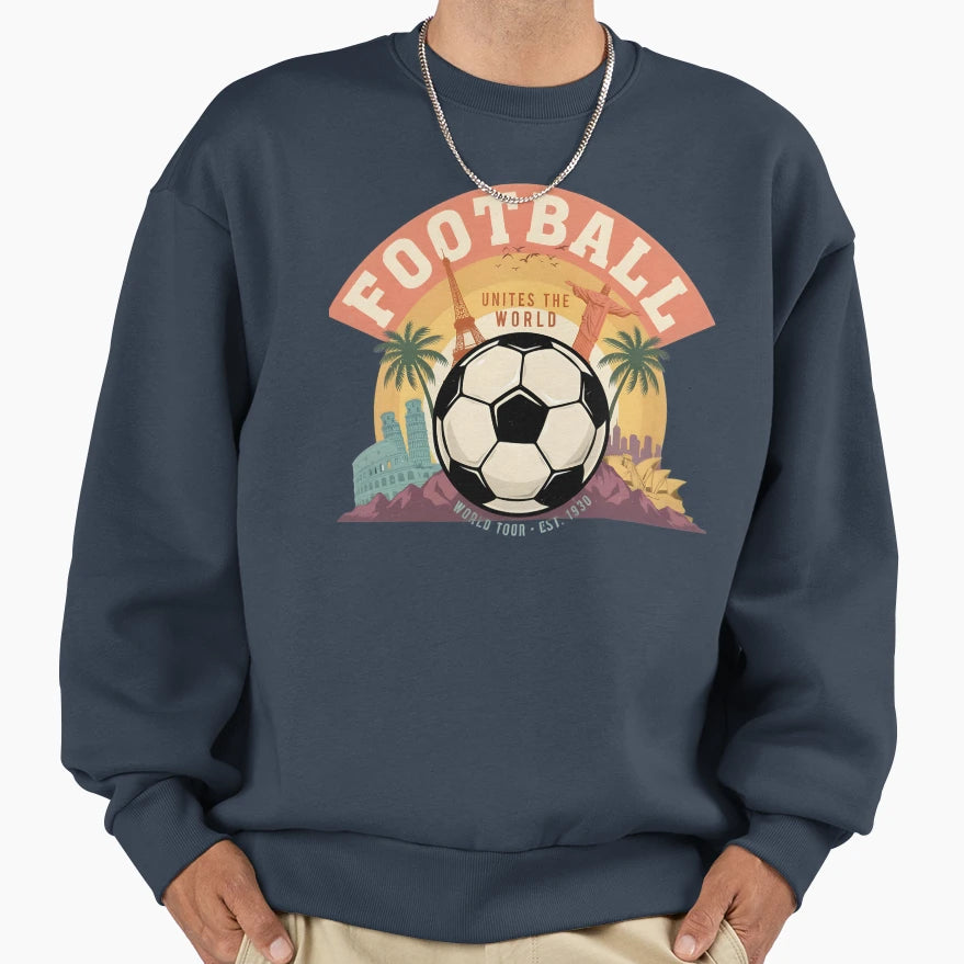 Football Soccer World United As One Sweatshirt - Trendy Graphic Unisex - T-Shirt, Sweatshirt, Hoodie