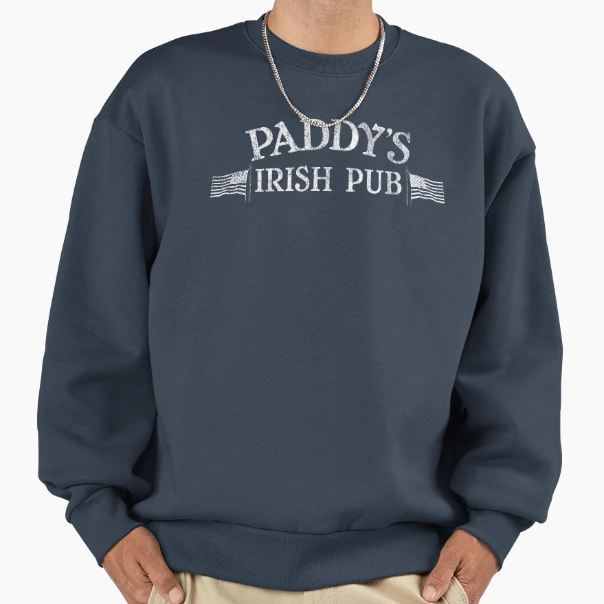Paddys Irish Pub Sweatshirt - Unique Graphic Unisex - T-Shirt, Sweatshirt, Hoodie