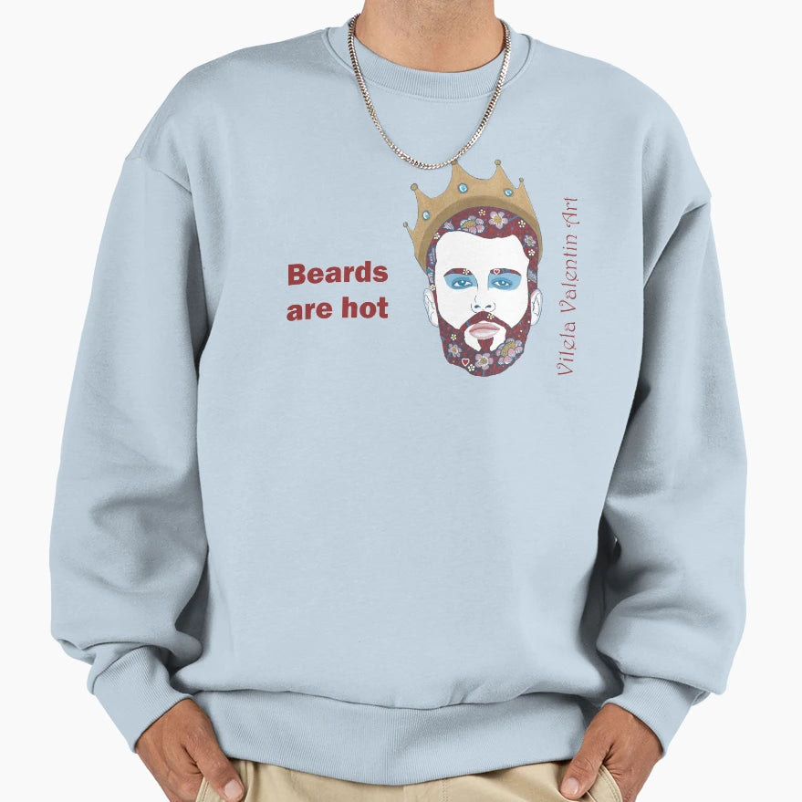 Beards Are Hot Ii Sweatshirt - Graphic Print Unisex - T-Shirt, Sweatshirt, Hoodie