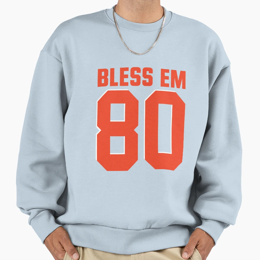 Bless Up 80 Sweatshirt - Trendy Graphic Men Women - T-Shirt, Sweatshirt, Hoodie