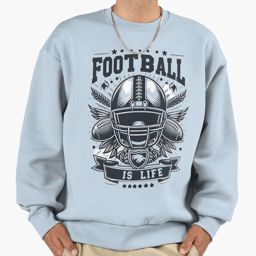Football Is Life Bold Statement Sweatshirt - Unique Graphic for Adults - T-Shirt, Sweatshirt, Hoodie
