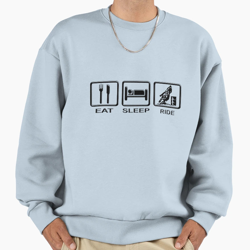 Eat Sleep Ride Barrel Sweatshirt - Graphic Print for Adults - T-Shirt, Sweatshirt, Hoodie