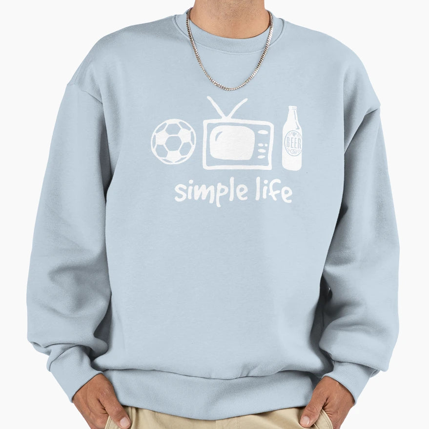 Simple Life Sweatshirt - Fun Novelty Design for Adults - T-Shirt, Sweatshirt, Hoodie