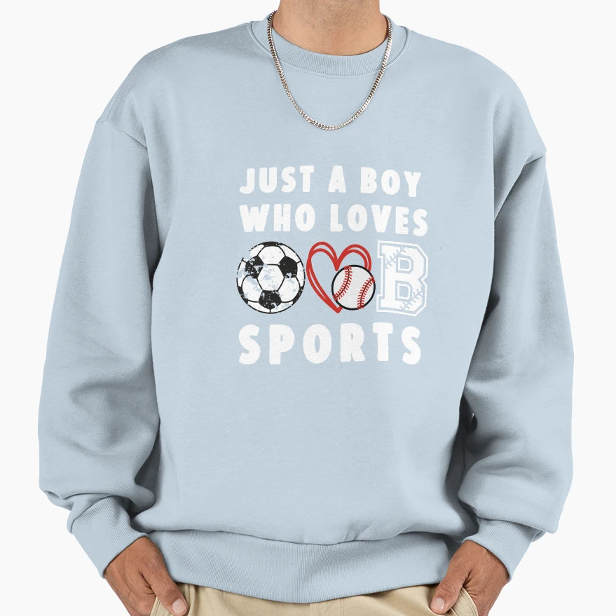 Just Who Loves Sports Sweatshirt - Fun Novelty Design Unisex - T-Shirt, Sweatshirt, Hoodie