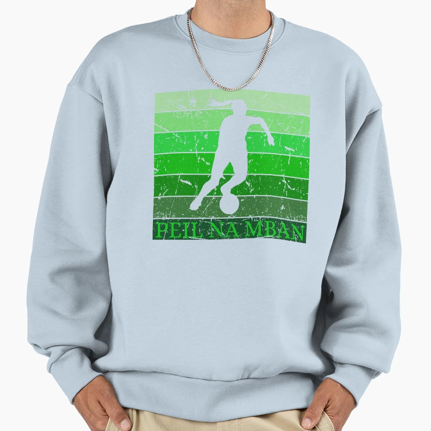 Peil Na Womens Football Womens Sweatshirt - Casual Everyday Wear Unisex - T-Shirt, Sweatshirt, Hoodie