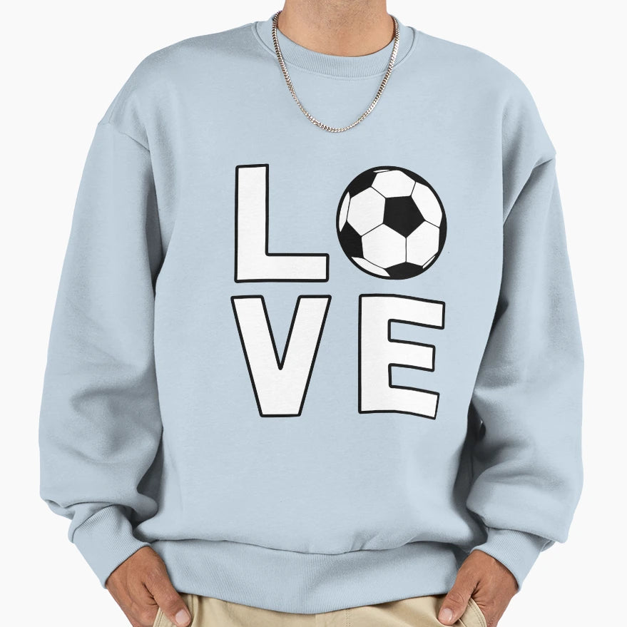 Love Football Football Love Sweatshirt - Aesthetic Graphic for Adults - T-Shirt, Sweatshirt, Hoodie