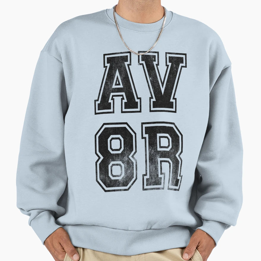 Av8R Sweatshirt - Streetwear Style Men Women - T-Shirt, Sweatshirt, Hoodie