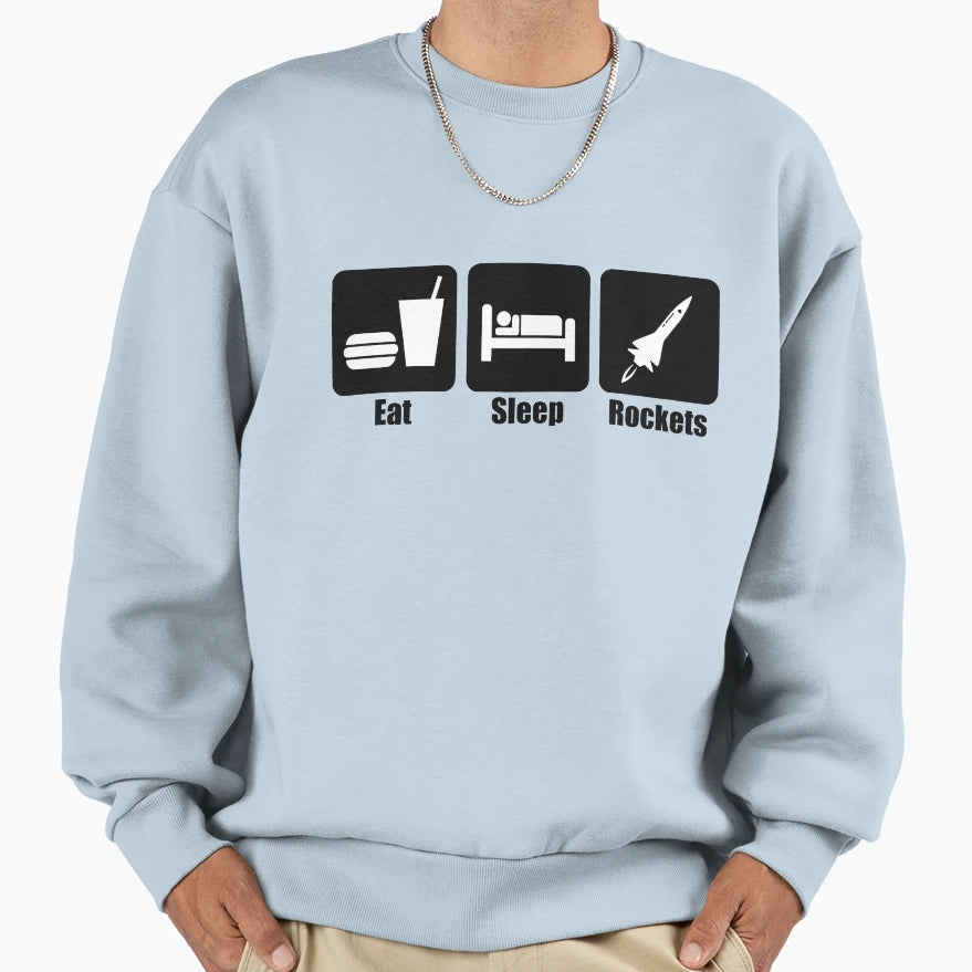 Eat Sleep Rockets Horizontal Sweatshirt - Custom Art Print for Adults - T-Shirt, Sweatshirt, Hoodie