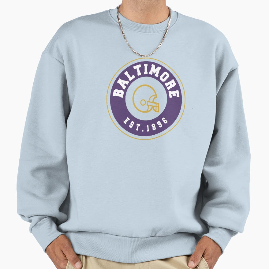 Baltimore Is 1996 Sweatshirt - Novelty Apparel for Adults - T-Shirt, Sweatshirt, Hoodie