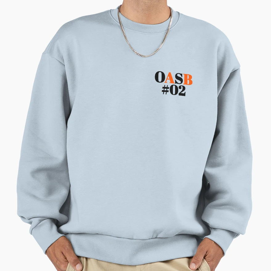 Oasb 02 Sweatshirt - Unique Graphic Unisex - T-Shirt, Sweatshirt, Hoodie