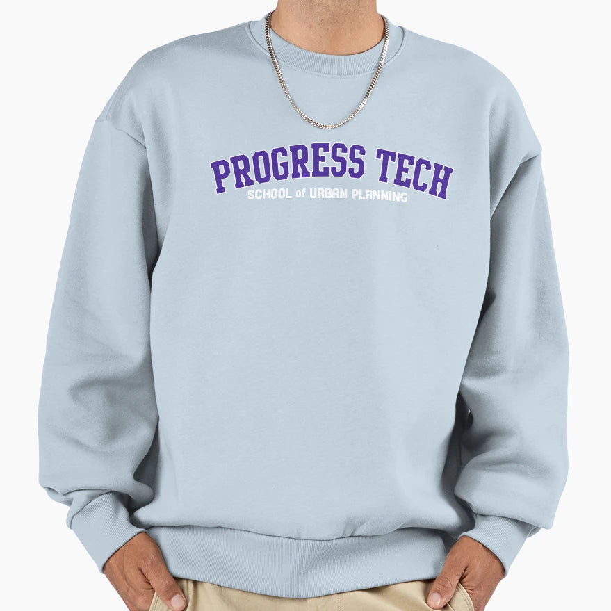 Progress Tech Sweatshirt - Unique Graphic Men Women - T-Shirt, Sweatshirt, Hoodie