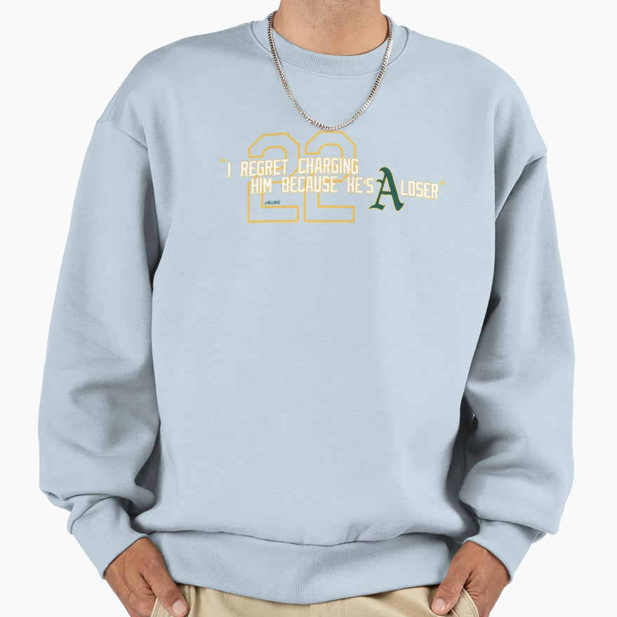 Rl 22 Hes Loser Sweatshirt - Novelty Apparel Unisex - T-Shirt, Sweatshirt, Hoodie