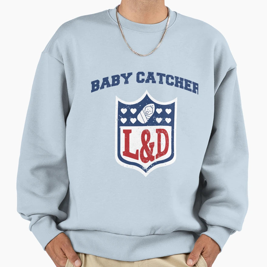 Catcher Sweatshirt - Fun Novelty Design Unisex - T-Shirt, Sweatshirt, Hoodie