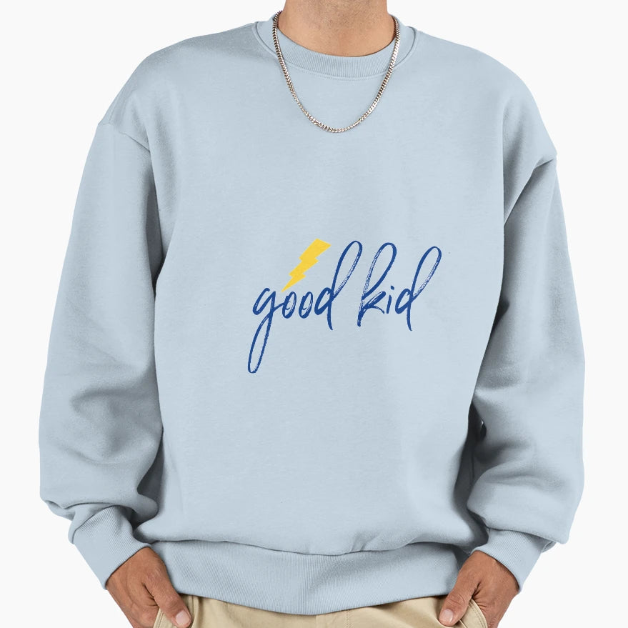 Good Sweatshirt - Unique Graphic Men Women - T-Shirt, Sweatshirt, Hoodie