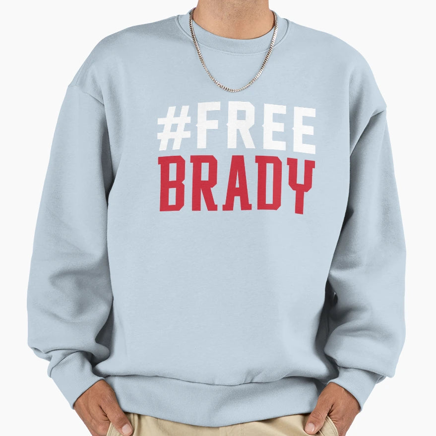 Free Brady Sweatshirt - Minimalist Print Unisex - T-Shirt, Sweatshirt, Hoodie