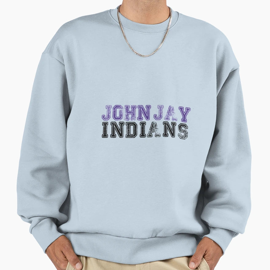 John Jay Indians Sweatshirt - Streetwear Style for Adults - T-Shirt, Sweatshirt, Hoodie