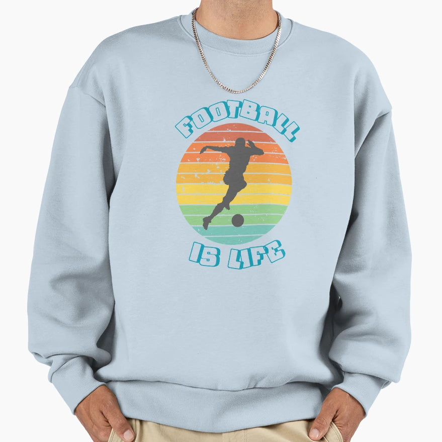 Futbol Is Life Sweatshirt - Graphic Print for Adults - T-Shirt, Sweatshirt, Hoodie