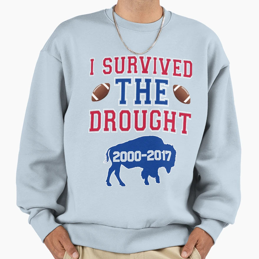 I Survived Drought 2000 2017 Sweatshirt - Aesthetic Graphic for Adults - T-Shirt, Sweatshirt, Hoodie