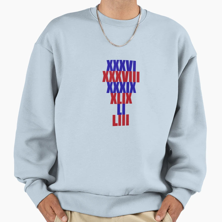 Patriots Titles Sweatshirt - Streetwear Style Men Women - T-Shirt, Sweatshirt, Hoodie