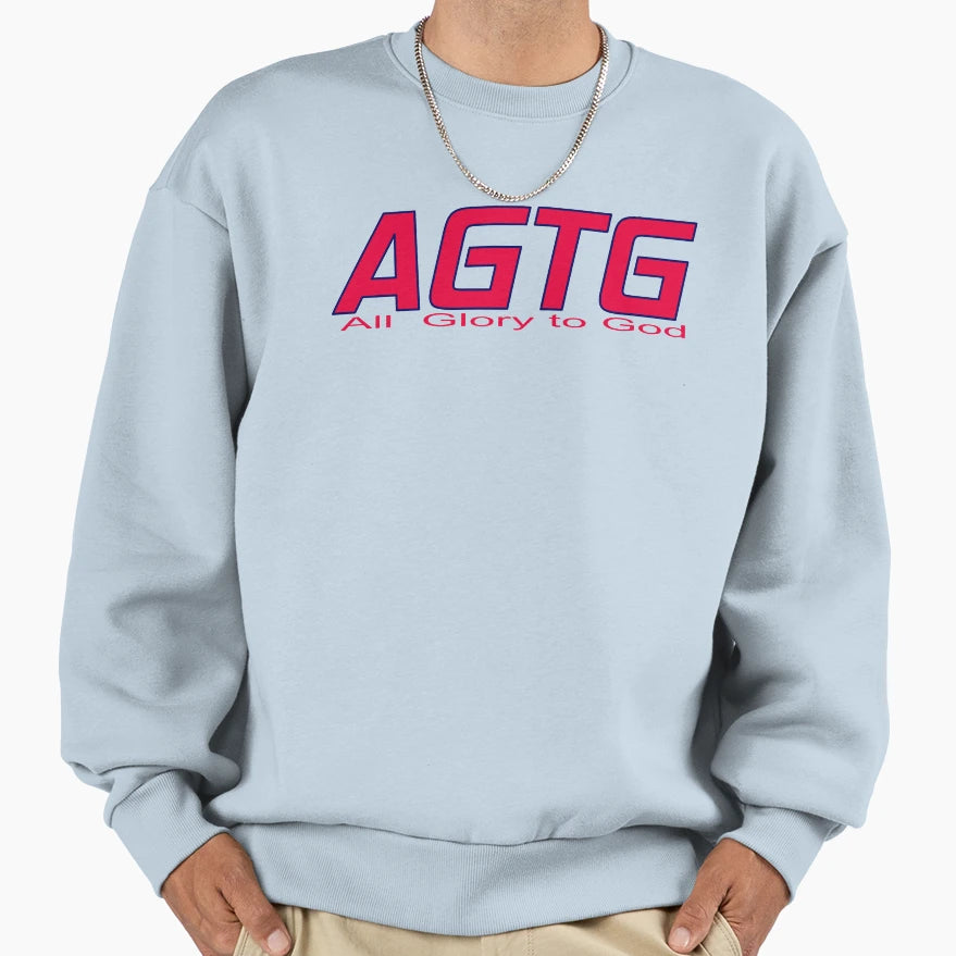 All Glory To God Sweatshirt - Casual Everyday Wear Unisex - T-Shirt, Sweatshirt, Hoodie
