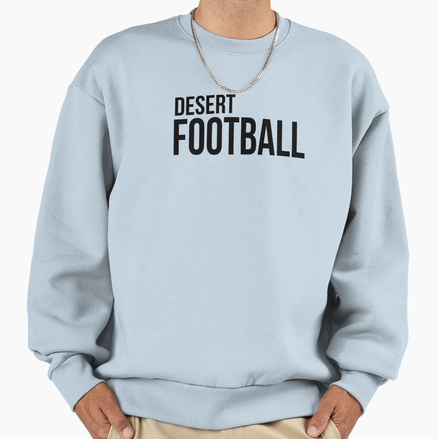 Desert Football Sweatshirt - Trendy Graphic for Adults - T-Shirt, Sweatshirt, Hoodie