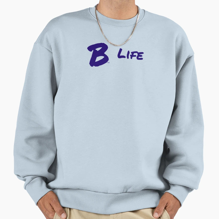 B Life Sweatshirt - Minimalist Print for Adults - T-Shirt, Sweatshirt, Hoodie