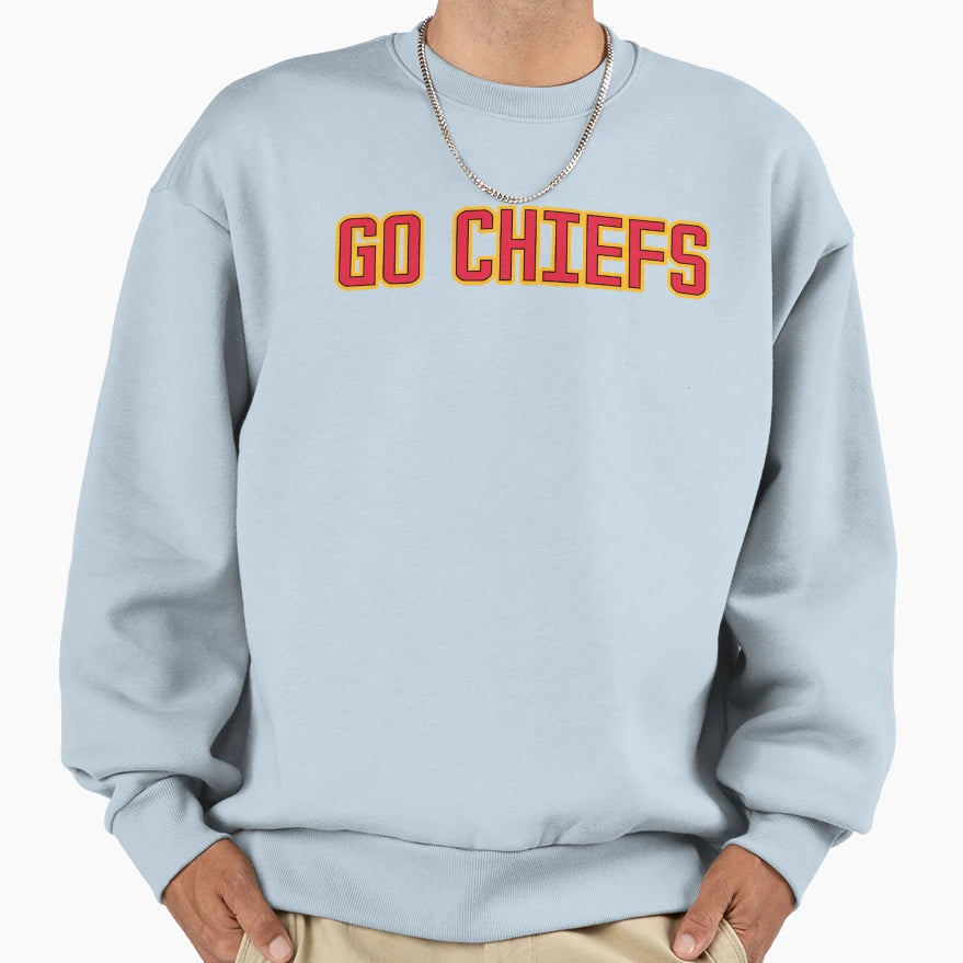 Go Chiefs Sweatshirt - Streetwear Style Men Women - T-Shirt, Sweatshirt, Hoodie