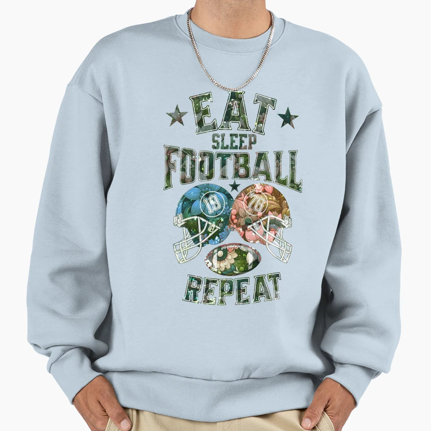 Eat Sleep Football Repeat Sweatshirt - Fun Novelty Design Unisex - T-Shirt, Sweatshirt, Hoodie