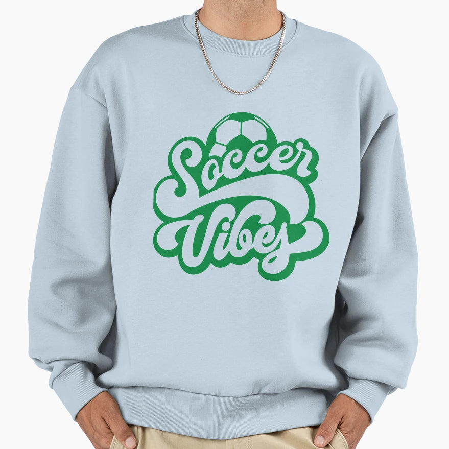 Its Called Soccer Soccer Vibes Sweatshirt - Minimalist Print Men Women - T-Shirt, Sweatshirt, Hoodie