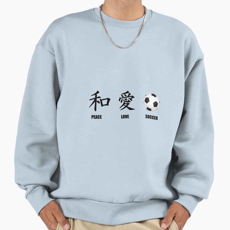Kanji Peace Love Soccer Sweatshirt - Novelty Apparel Unisex - T-Shirt, Sweatshirt, Hoodie