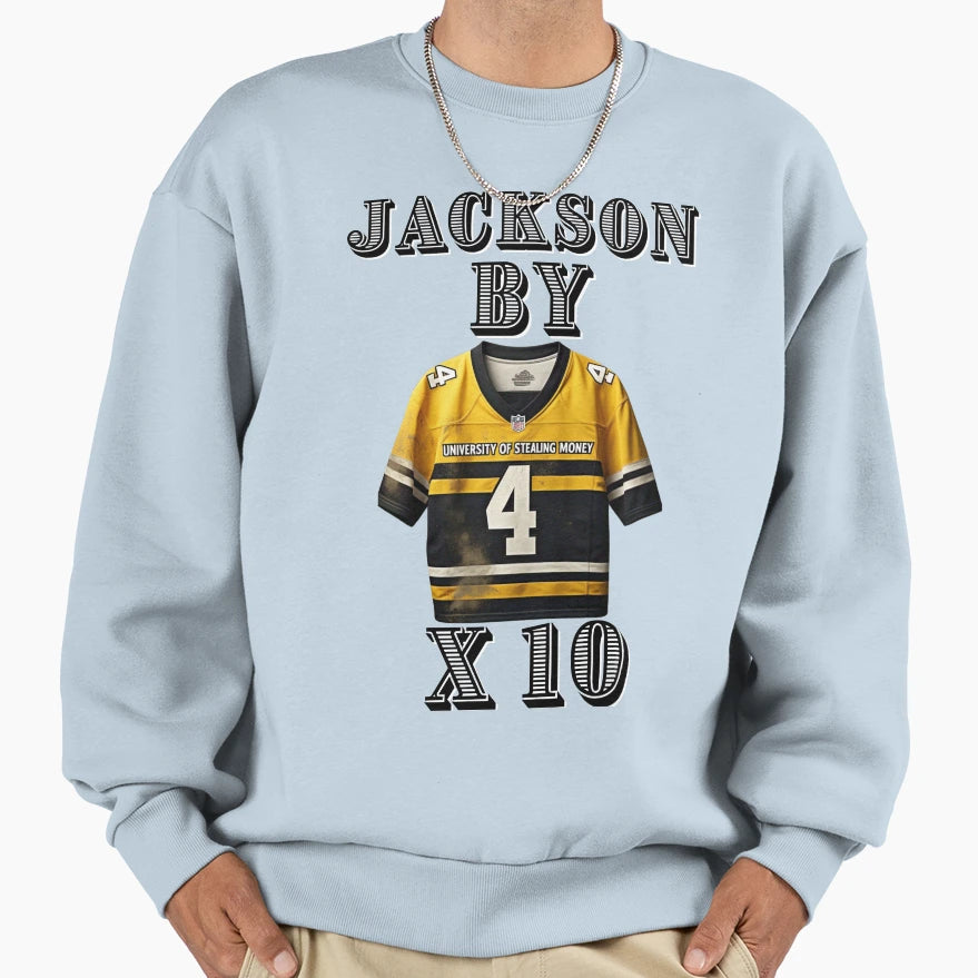 Jackson Sweatshirt - Fun Novelty Design Men Women - T-Shirt, Sweatshirt, Hoodie