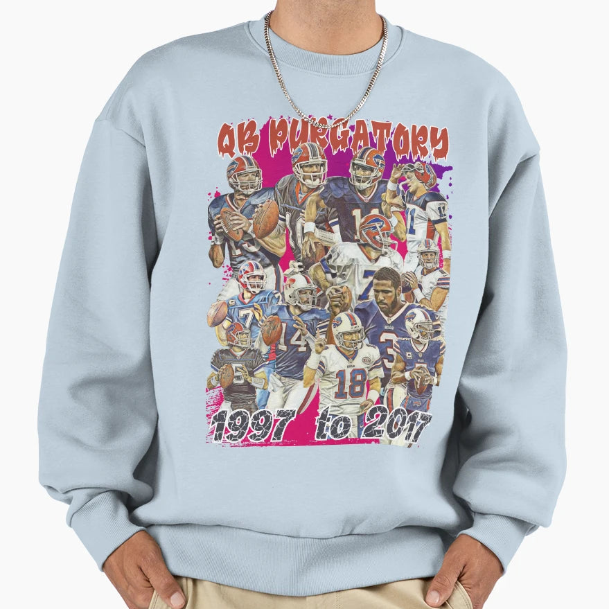 Buffalo Bills Qb Purgatory 1997 Sweatshirt - Casual Everyday Wear Unisex - T-Shirt, Sweatshirt, Hoodie