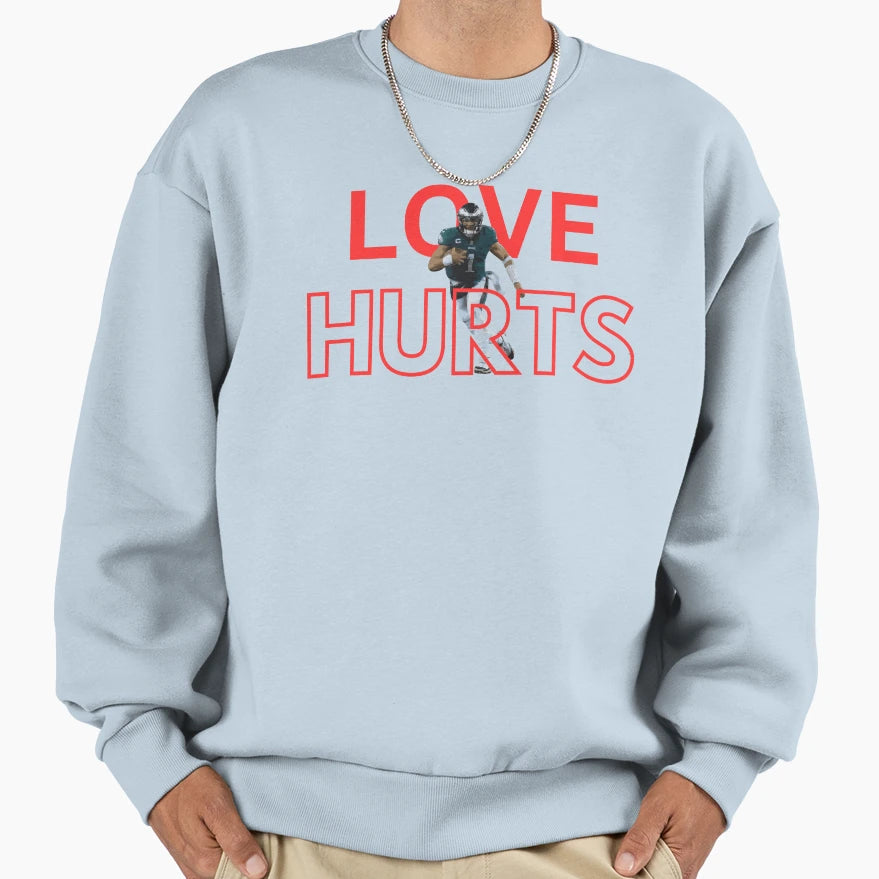 Love Hurts Sweatshirt - Aesthetic Graphic Unisex - T-Shirt, Sweatshirt, Hoodie