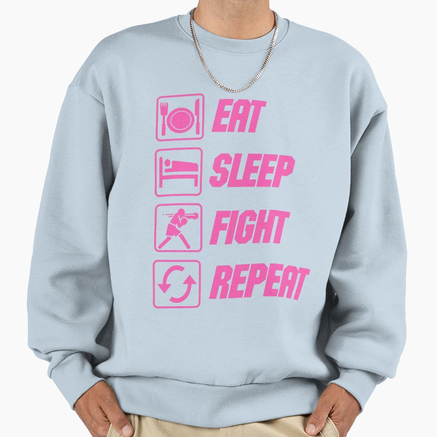 Eat Sleep Fight Repeat Sweatshirt - Custom Art Print for Adults - T-Shirt, Sweatshirt, Hoodie